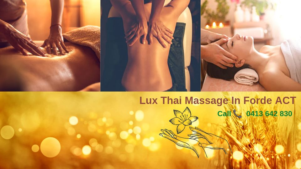 Lux  Thai Remedial Massage - Forde ACT